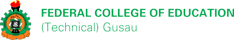 Federal College Of Education (Technical) FCE Gusau