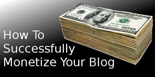 7 Sure Ways to Monetize Your Blog Number 5 Will Make You Too Rich