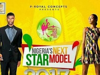 Nigeria’s Next Star Model Registration and Audition Date 2021