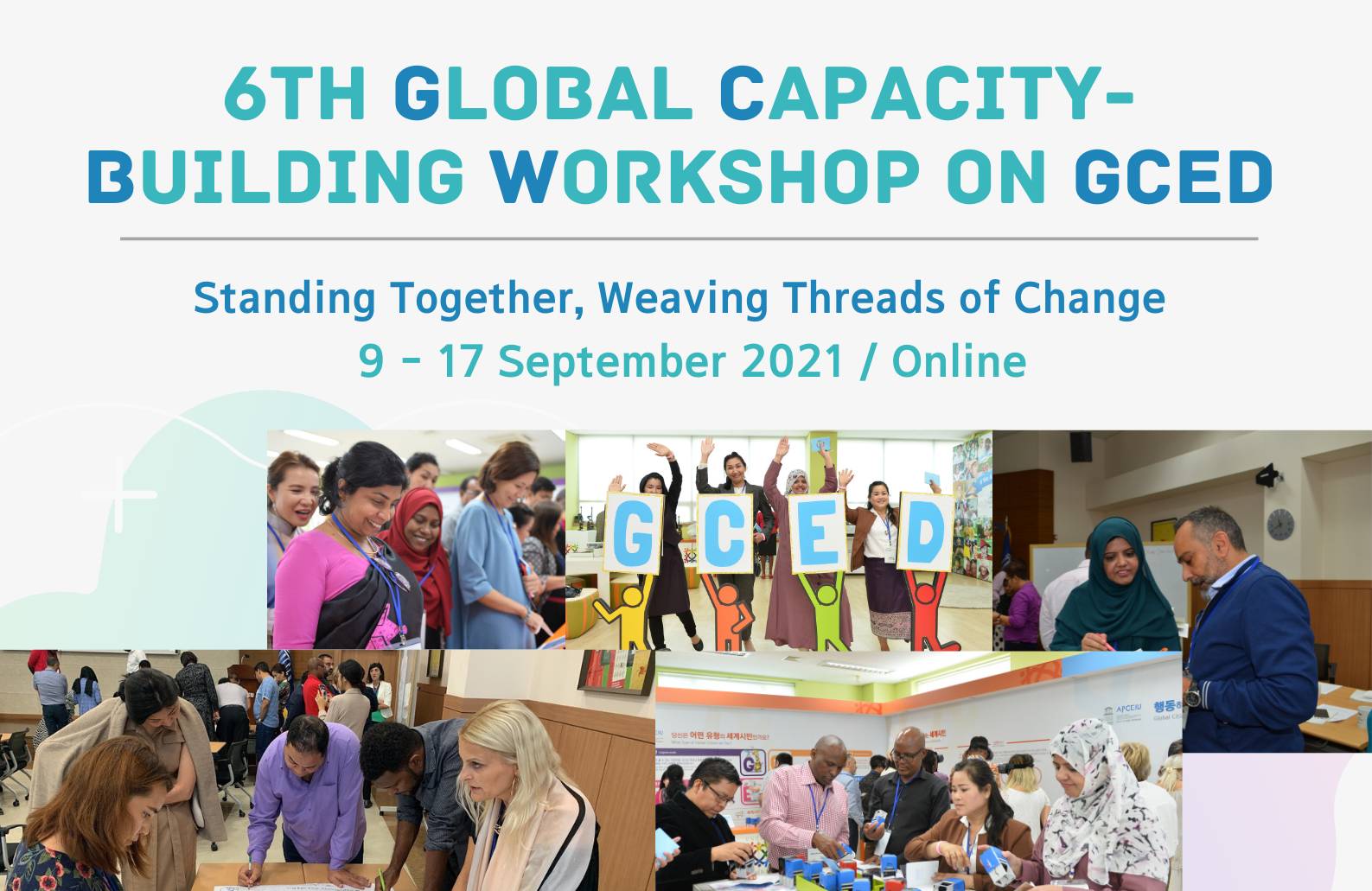 Apply to attend the APCEIU 6th Global Capacity-Building Workshop on GCED 2021 – Standing Together, Weaving Threads of Change