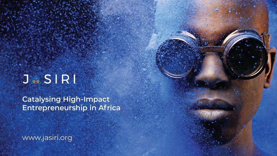 JASIRI Talent Investor Program 2021 for Aspiring Entrepreneurs in Kenya and Rwanda