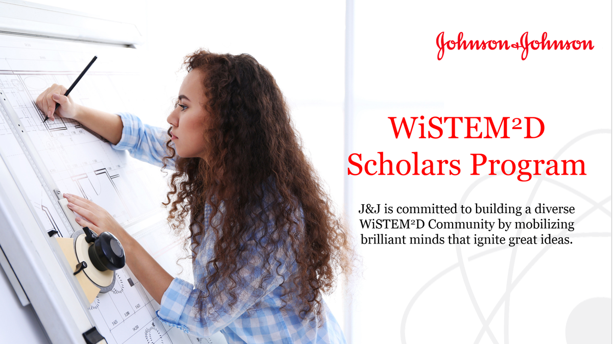 Johnson & Johnson WiSTEM2D Scholars Award 2022 (Up to $150,000)