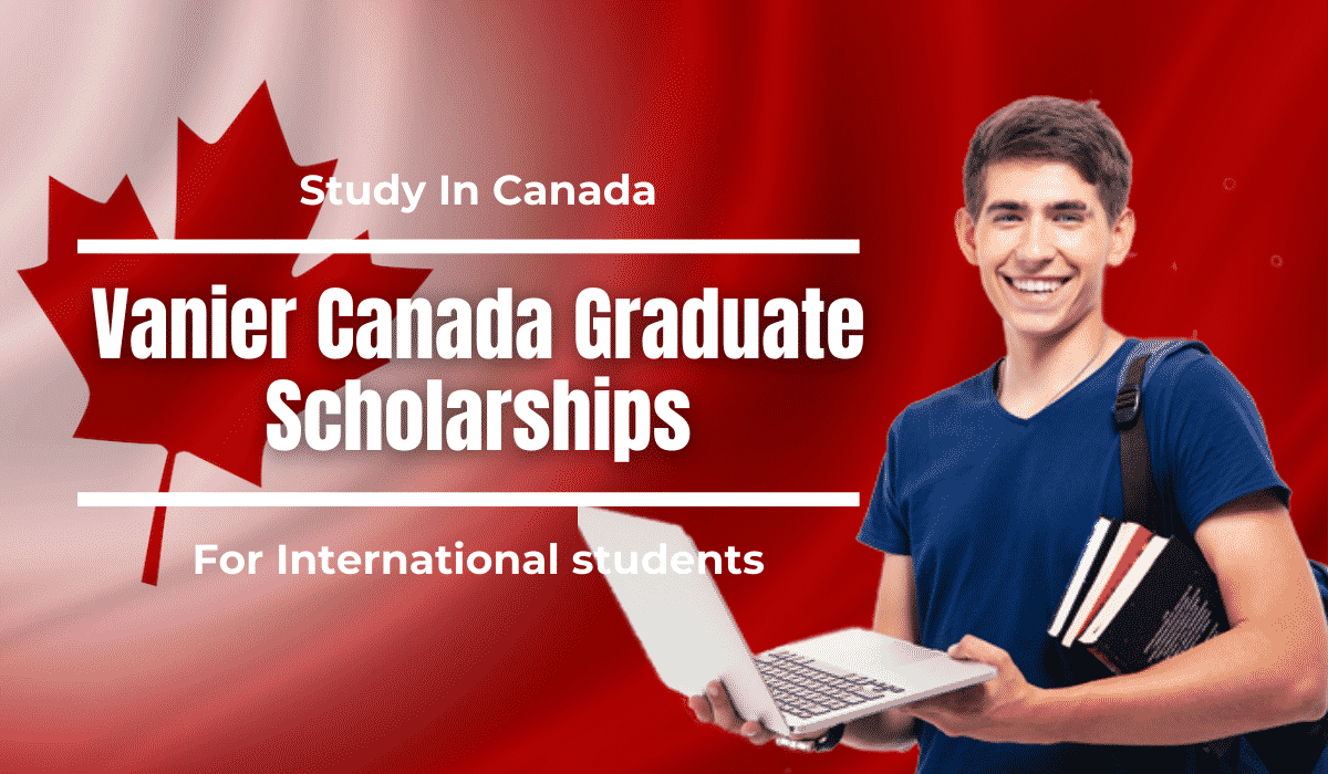 Vanier Canada Scholarship